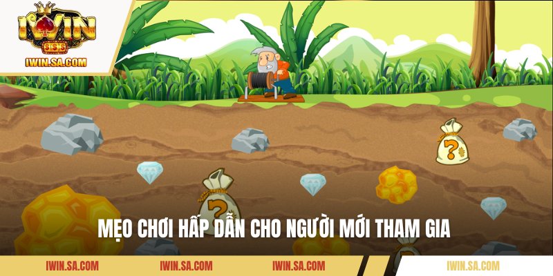 Cách Chơi Đào Vàng IWIN Cực Hay Giúp Bạn Phá Kỷ Lục Điểm Số 3 Mẹo chơi hấp dẫn cho người mới tham gia