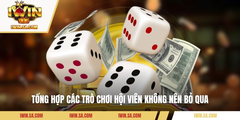 Mini Game Iwin – Thử Vận May Mỗi Ngày Với Quà Tặng Bất Tận 3 Tổng hợp các trò chơi hội viên không nên bỏ qua